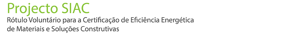 Rótulo voluntário para certificação de eficiência energética de materiais e soluções construtivas (CEEMSC)